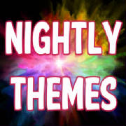 Nightly Theme Info!